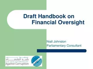 Draft Handbook on 		Financial Oversight