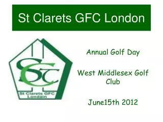 St Clarets GFC London