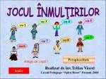 JOCUL ÎNMULŢIRILOR - slide 1