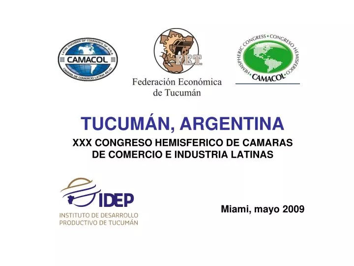 xxx congreso hemisferico de camaras de comercio e industria latinas