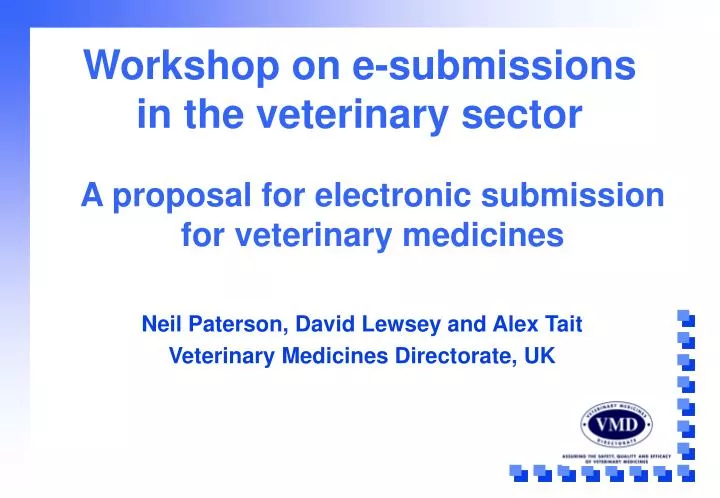 workshop on e submissions in the veterinary sector