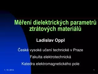 m en dielektrick ch parametr ztr tov ch materi l