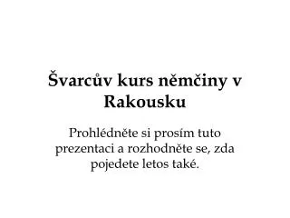 varc v kurs n m iny v rakousku