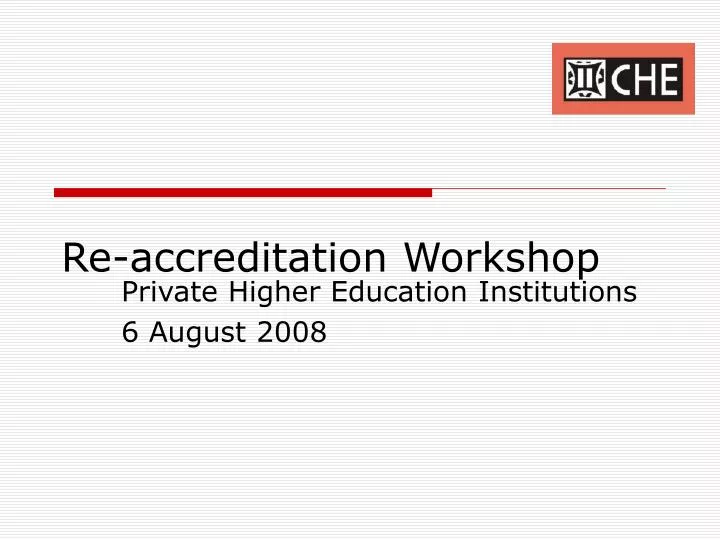 re accreditation workshop