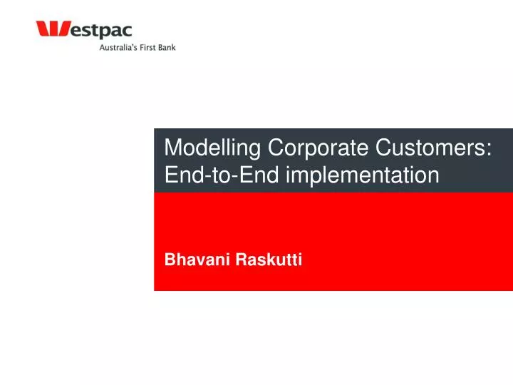 modelling corporate customers end to end implementation