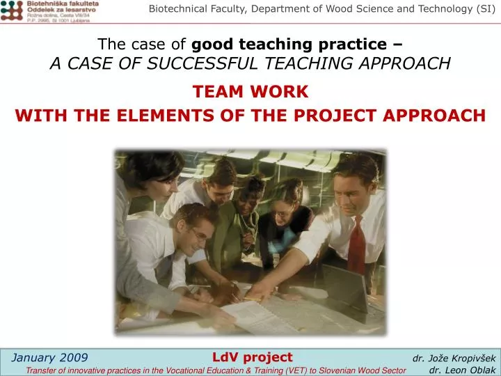 the case of good teaching practice a case of successful teaching approach