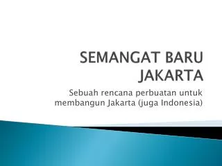 semangat baru jakarta