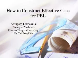 How to Construct Effective Case for PBL