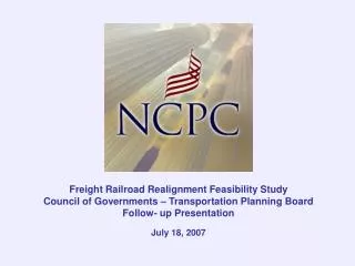 Freight Railroad Realignment Feasibility Study