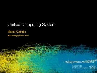 Unified Computing System