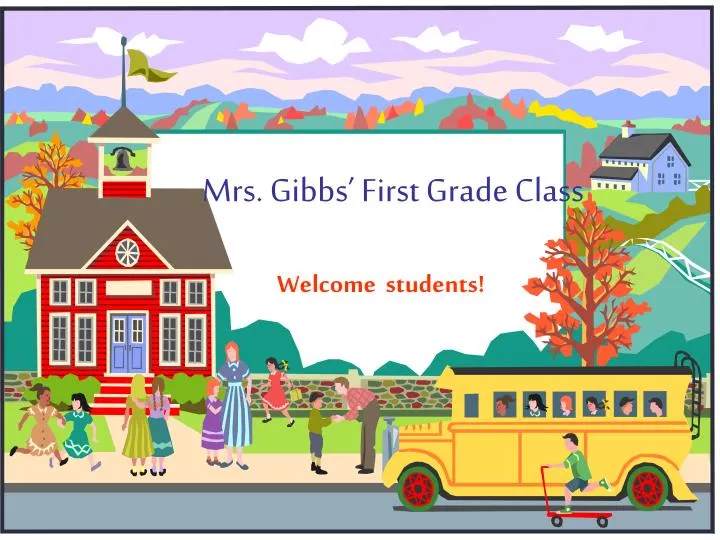 mrs gibbs first grade class