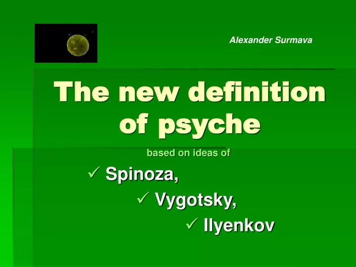 the new definition of psyche