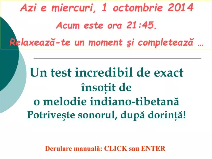 un test incredibil de exact nso it de o melodie indiano tibetan potrive te sonorul dup dorin