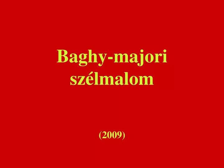 baghy majori sz lmalom