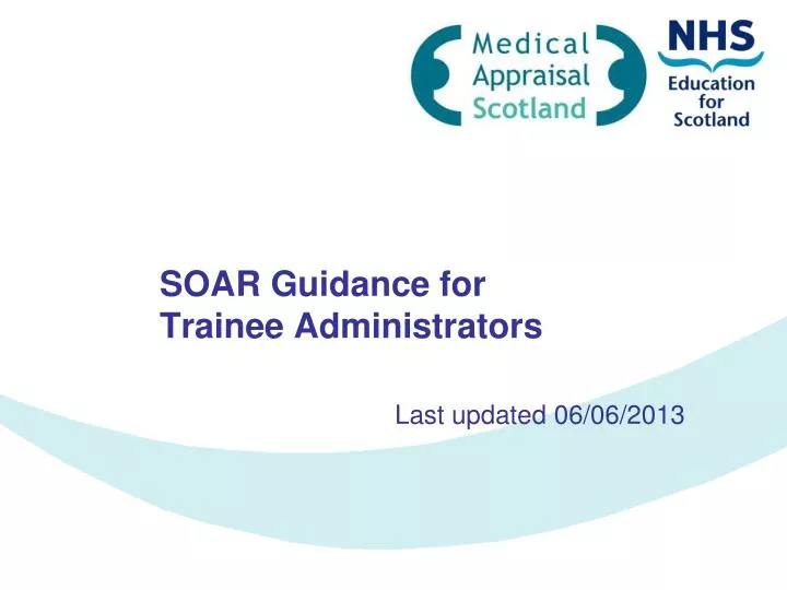 soar guidance for trainee administrators