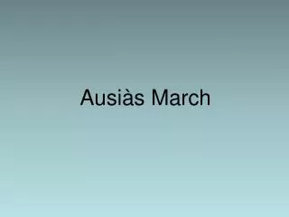ausi s march