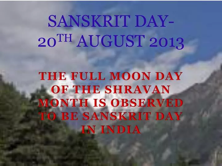 sanskrit day 20 th august 2013