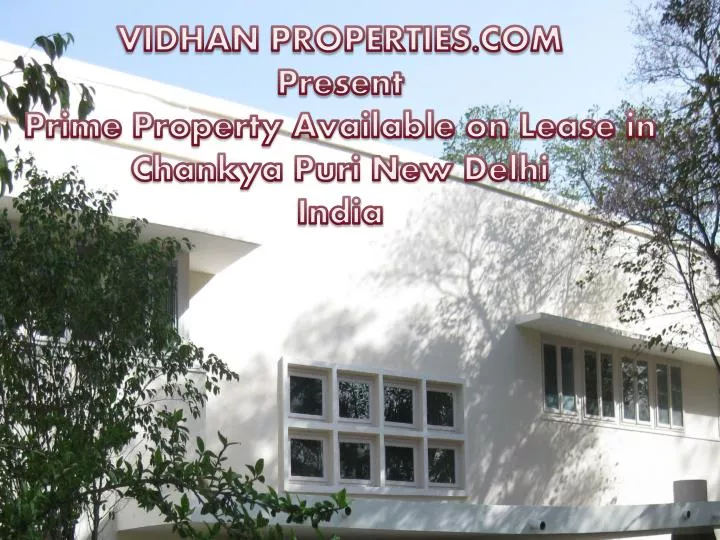 prime property available on lease in chankyapuri new delhi india