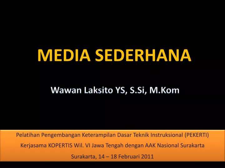 media sederhana