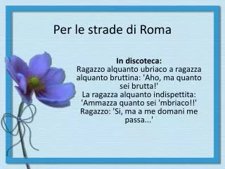 per le strade di roma