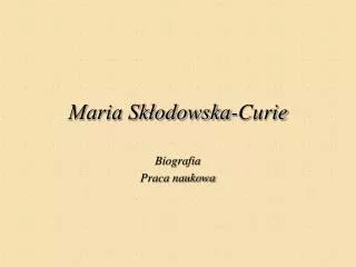 maria sk odowska curie
