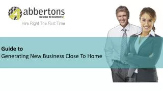 Guide to Generating New Business Close To Home