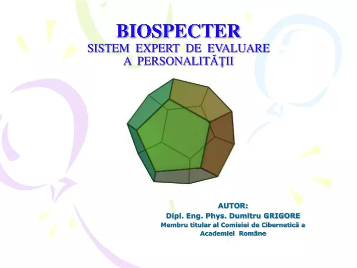 biospecter sistem expert de evaluare a personalit ii
