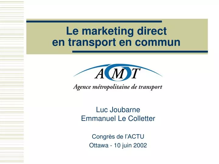 le marketing direct en transport en commun
