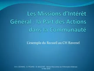 les missions d int r t g n ral la part des actions dans la communaut