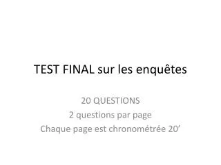 test final sur les enqu tes