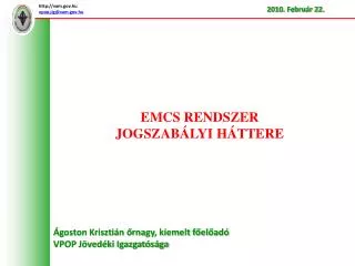 emcs rendszer jogszab lyi h ttere