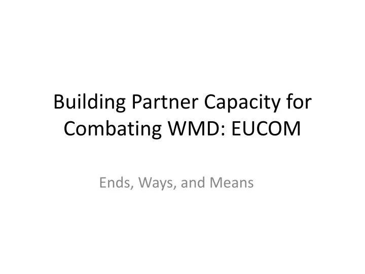 building partner capacity for combating wmd eucom
