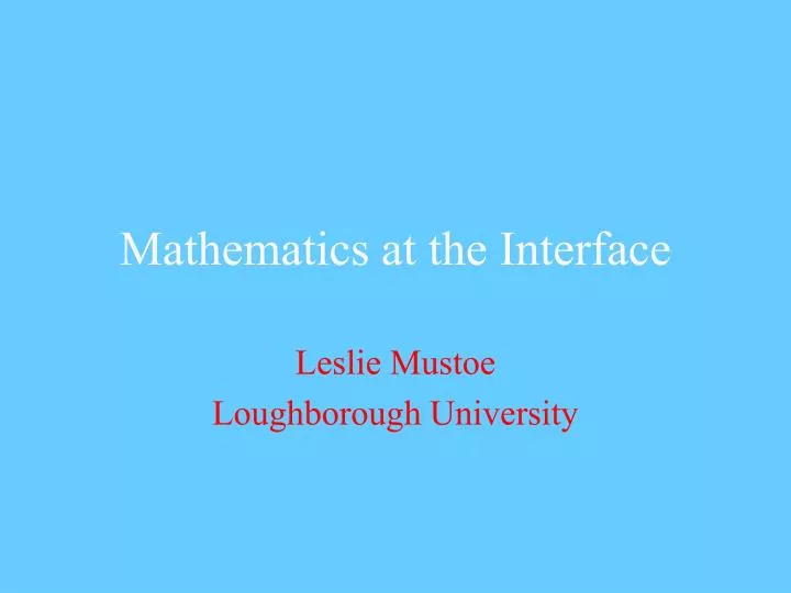 mathematics at the interface