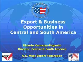 Export &amp; Business Opportunities in Central and South America