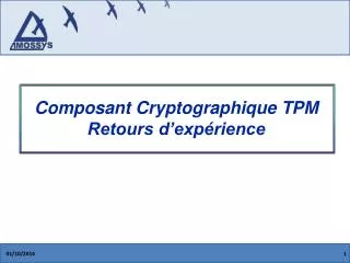 composant cryptographique tpm retours d exp rience