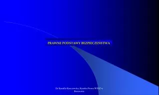 prawne podstawy bezpiecze stwa