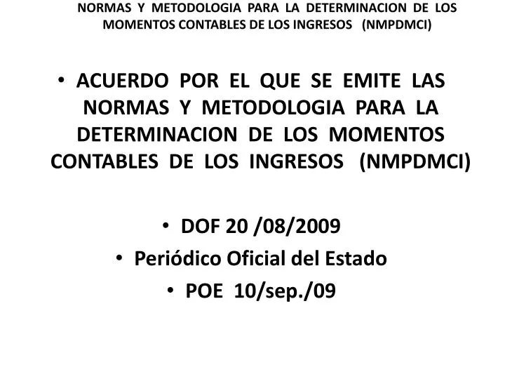 normas y metodologia para la determinacion de los momentos contables de los ingresos nmpdmci