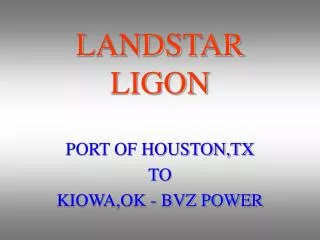 LANDSTAR LIGON