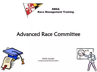Advanced Race Committee