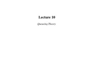 Lecture 10