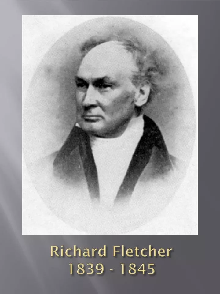 richard fletcher 1839 1845