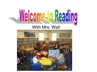 With Mrs. Wall