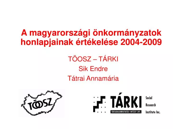 a magyarorsz gi nkorm nyzatok honlapjainak rt kel se 2004 2009