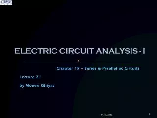 ELECTRIC CIRCUIT ANALYSIS - I