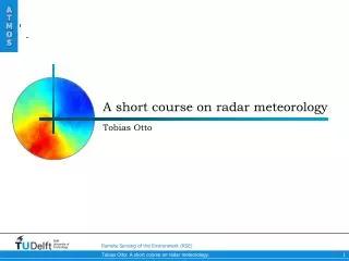 A short course on radar meteorology