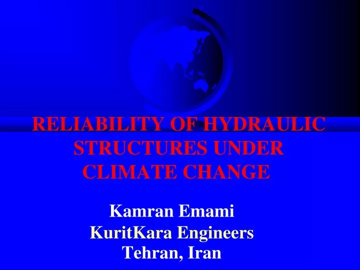 reliability of hydraulic structures under climate change