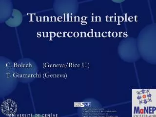 Tunnelling in triplet superconductors