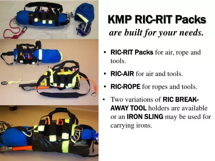 kmp ric rit packs are built for your needs
