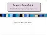 Power to PowerPoint - slide 1