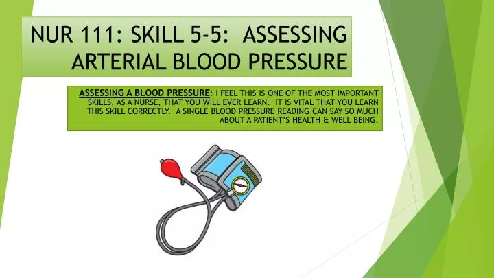 nur 111 skill 5 5 assessing arterial blood pressure
